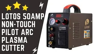 Lotos LTP5000D 50Amp Non-Touch Pilot Arc Plasma Cutter - Dual Voltage 110V/220V Overview