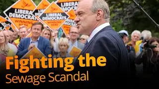 Liberal Democrats fighting the sewage scandal.