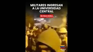 MILITARES INGRESAN A LA UNIVERSIDAD CENTRAL