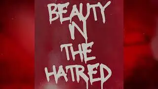 ILLBOURNE - Beauty In The Hatred (Official Visualizer)