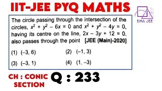 The circle passing through the intersection of the circles, x&sup2; + y&sup2; - 6x = 0 and x^2 + y^2 - 4y = 0,
