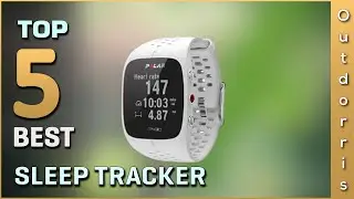 Top 5 Best Sleep Tracker Review in 2025