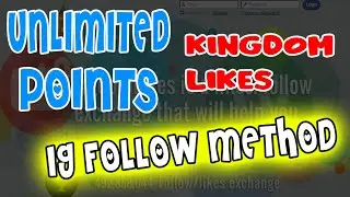 [2021] KingdomLikes | Unlimited Points using Imacro | IG follow | BOT 100% Working