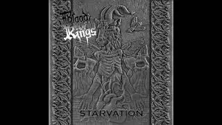 Blood of Kings - Starvation (Full Album 2013)