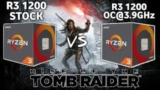 Rise of the Tomb Raider on Ryzen 3 1200 stock vs Overclocked || GTX 1050Ti || 1080P