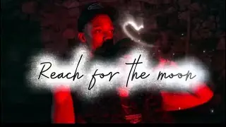 ReachForTheMoon(prod.kaisani)