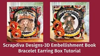 TUTORIAL for Scrapdiva Designs 3D Embellishment Book Bracelet/Earring Box