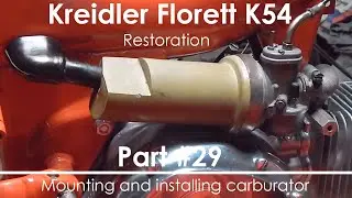 Kreidler Florett K54 - Part #29 (Mounting and installing carburator)
