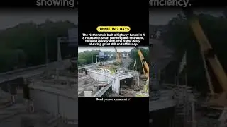 Netherlands Builds Highway Tunnel in Just 48 Hours #EngineeringMarvel #Innovation #Infrastructure