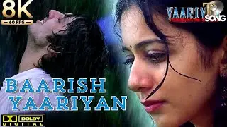 8K Baarish - Yariyan Rakul Preet Singh(4K_60FPS)
