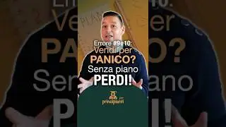 Errore #9 e 10: Vendi per PANICO? Senza piano PERDI! | Bitcoin per principianti