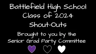 Battlefield Class of 2024 Senior Slideshow