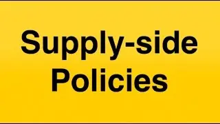 Supply-side policies - AS Economics