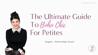 Boho Chic Style for Petites: What to Wear and How to Style