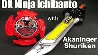 DX Ninja Ichibanto with Akaninger Shuriken