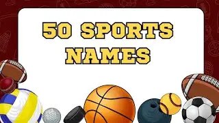 All Sports Names in English | 50 Sports & Games Vocabulary with Images