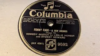 A Few Drinks, Leslie Henson and Sydney Howard (Columbia Records)