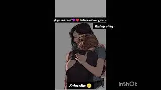 Real life story lesbian love 💕😘 aayu and raavi 💜❤️ lesbian love story part -9