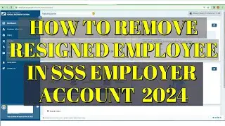 How to remove resigned employee 2024 New features of SSS Employer Account