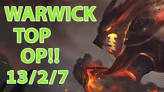 Warwick Top Lane Is STRONG!! - Season 12 League of Legends