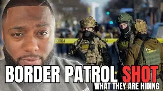 Minneapolis Border Patrol Shooting - What They&rsquo;re NOT Telling You About What Happened