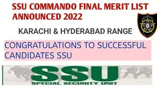 SSU Commando Final Merit List Upload 2022 | Karachi & Hyderabad Range | ALVI TECH |