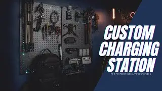 Building Your Own Custom Charging Station | For Photographers & Videographers