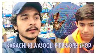 Karachi ki wasooli fireworks shop |karachi firework | Karachi shop