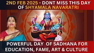 Vasantha Panchami 2025 Special Puja in Shyamala Navaratri | Shakti Awakening With Vidhyaa Prakash