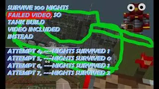 (bad fps + tank) Survive 100 nights Hardcore Horror - Attempts 4-7, Nights 1, 0, 1, & 2 w/ Toxic