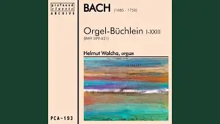 Orgel-B&uuml;chlein No. 11, Lobt Gott, Ihr Christen, Allzugleich, BWV 609