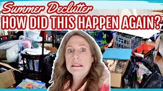 FIGHTING THOSE CLUTTER HABITS! DECLUTTER WITH ME! SUMMER DECLUTTER 2021