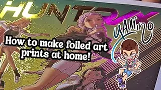 How to make foiled art prints at home!
