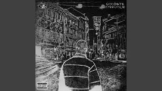Goodbye Freestyle