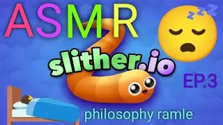 Slither.io Whispered ASMR EP 3 | Soft Spoken Top Run 💤 Daily Chill