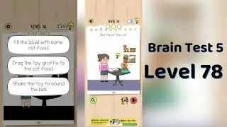 Brain Test 5 Level 78 Solution | Brain Test 5 step by step Hints