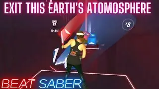 Beat Saber | Camellia - EXiT This Earth's Atomosphere (Expert+) First Attempt | Mixed Reality