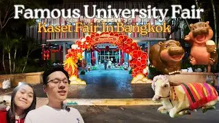 LR70:  Kasetsart University Fair | Walkthrough the Legendary KASET Fair in Bangkok