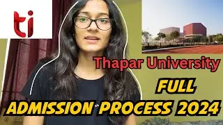 How to get admission in Thapar University in 2024