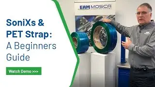 Why SoniXs sealing is superior to heat sealing and when to choose PP or PET strapping