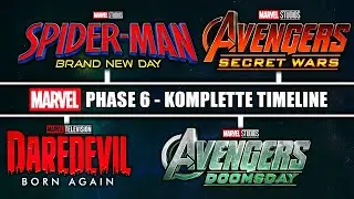 MARVEL's komplette PHASE 6 Erkl&auml;rt! - Alle FILME & SERIEN