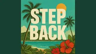 Step Back