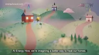 TV Advertising: Animation: Energy How Campaign