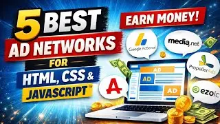 5 Best Ad Networks to Make Money from Your Website in 2026 | HTML, CSS & JavaScript