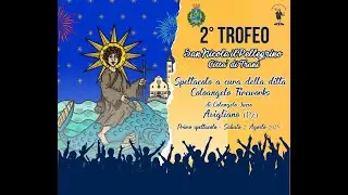 Colangelo Fireworks - 2&deg; Trofeo San Nicola il Pellegrino Citt&agrave; di Trani