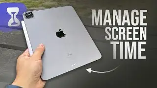 How to Manage iPad Screen Time (tutorial)