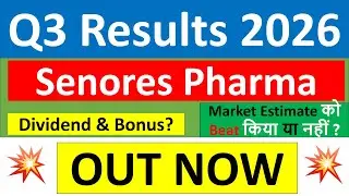 Senores Pharma q3 results 2026 | Senores results today | Senores Pharma Share News | Senores Share