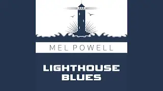 Lighthouse Blues