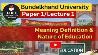 Meaning Definition & Nature of Education l Philosophical & Sociological Perspective in Education 