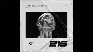 Viktor S, MONNER - Strong [Exx Boundless]